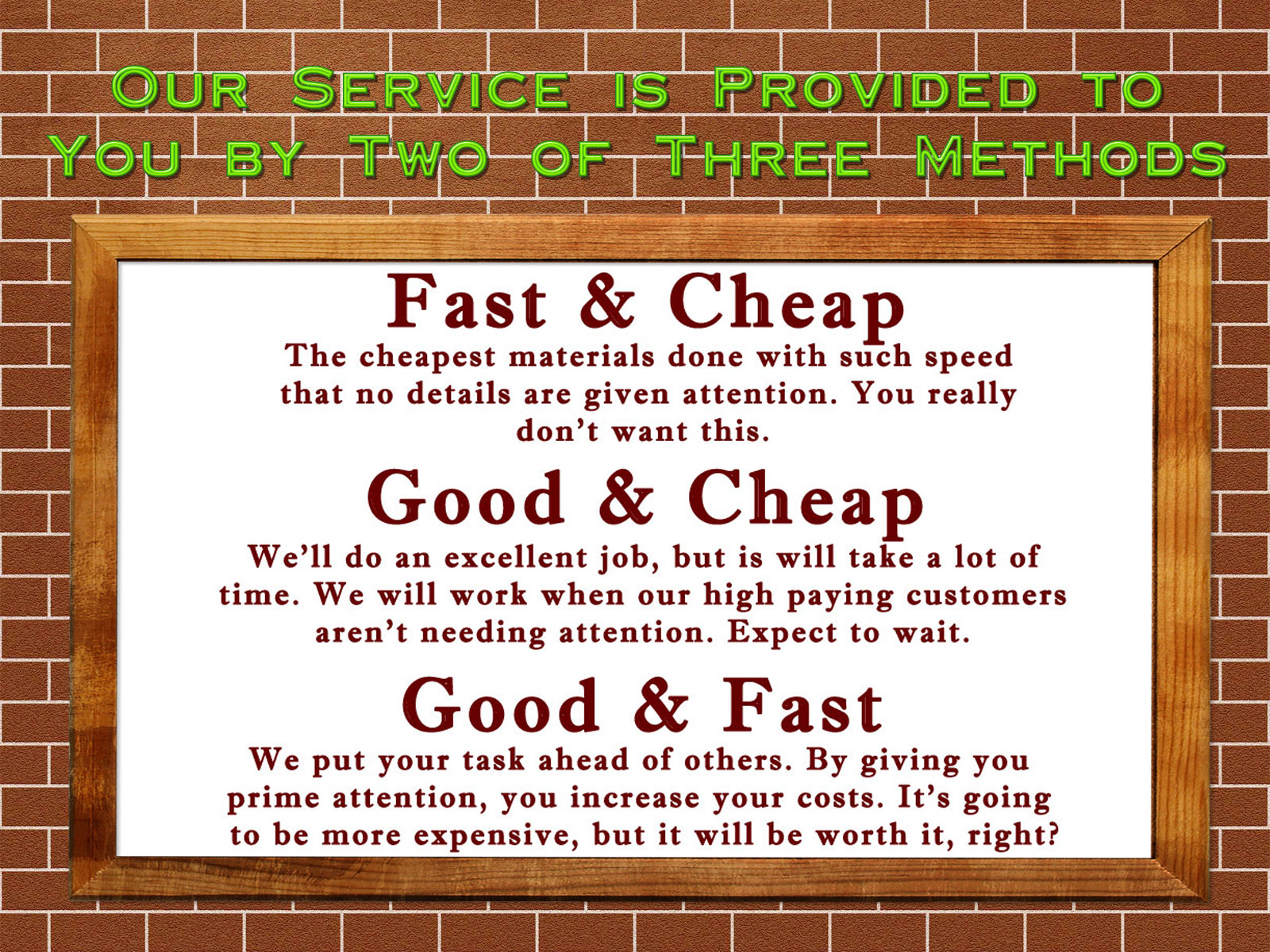 OurServiceGoodFastCheap